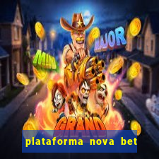 plataforma nova bet de 5 reais